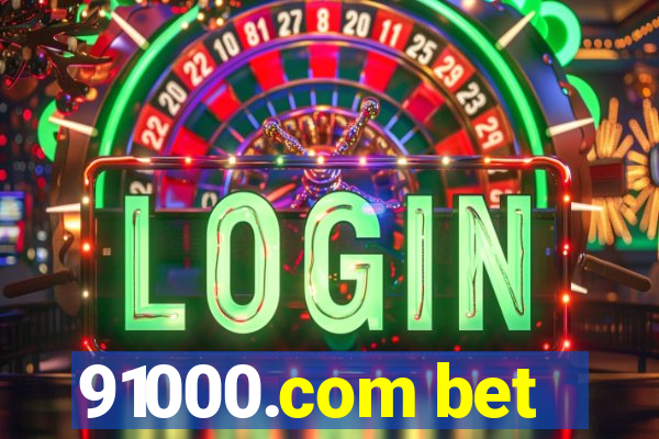 91000.com bet